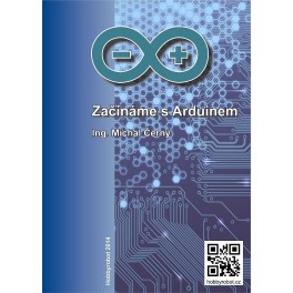 Začínáme s Arduinem - přiručka Začínáme s Arduinem - přiručka